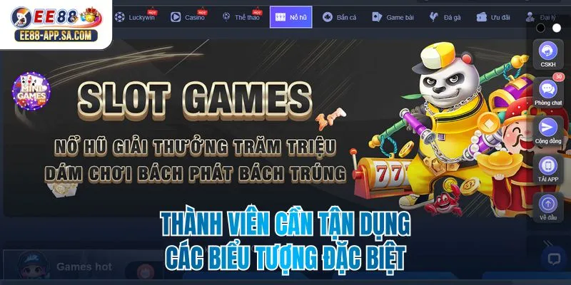 Thành viên cần tận dụng các biểu tượng đặc biệt